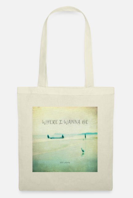 Tote Bag — “Where I Wanna Be” EP — Natural